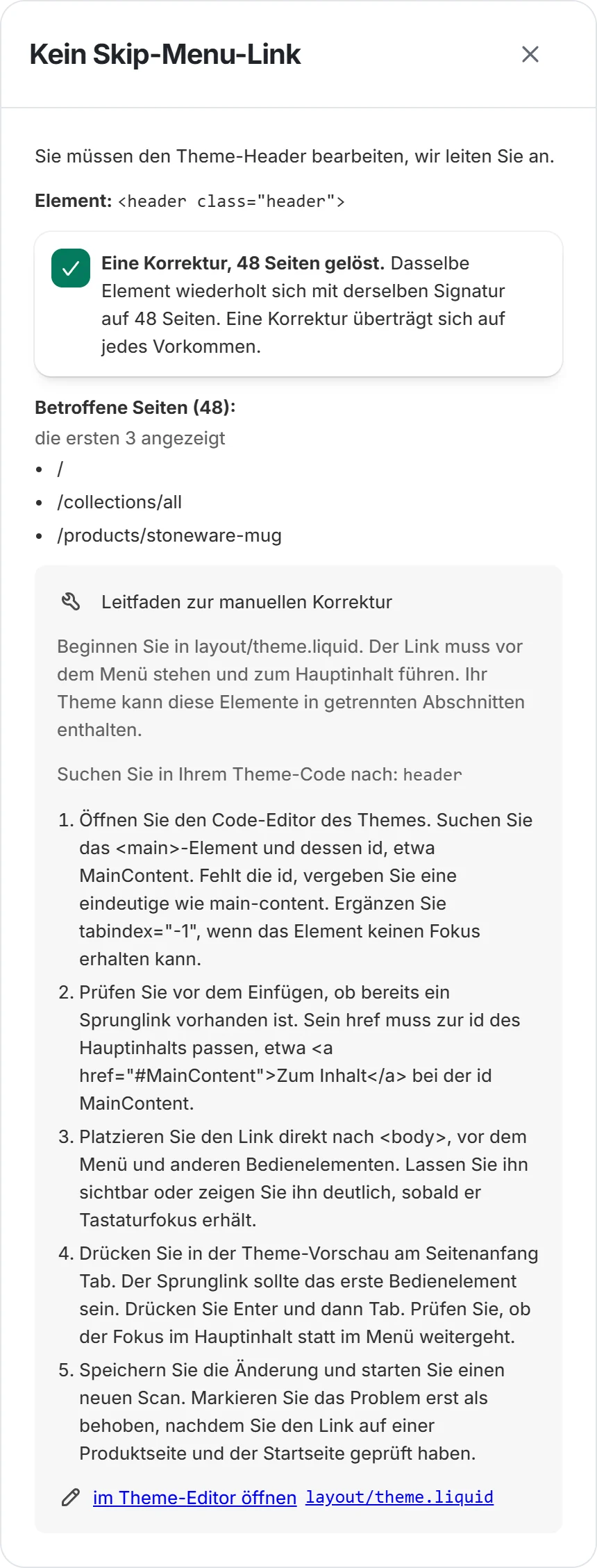 Fund im Detail, fehlender Link zum Überspringen der Navigation: 48 Seiten, Anleitung und Link zu layout/theme.liquid im Theme-Editor